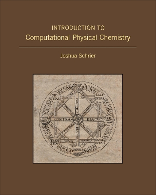 Cover of Introduction to Computational Physical Chemistry