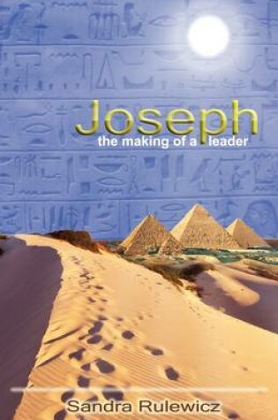 Cover of Joseph the Making of a Leader