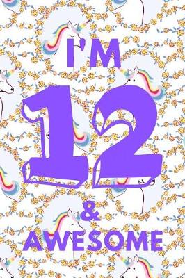 Book cover for I'm 12 & Awesome
