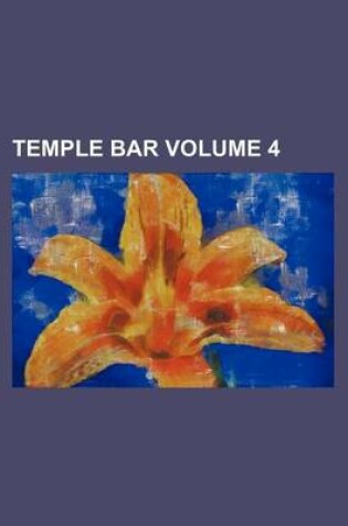 Cover of Temple Bar Volume 4