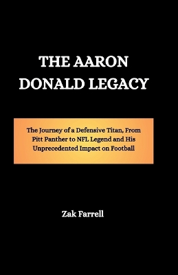 Book cover for The Aaron Donald Legacy