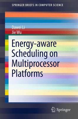 Cover of Energy-aware Scheduling on Multiprocessor Platforms