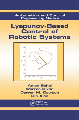 Book cover for Lyapunov-Based Control of Robotic Systems