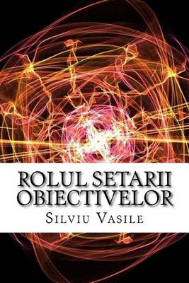 Book cover for Rolul Setarii Obiectivelor