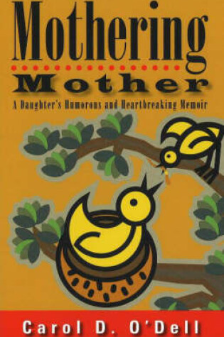 Cover of Mothering Mother