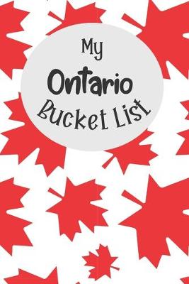 Book cover for My Ontario Bucket List