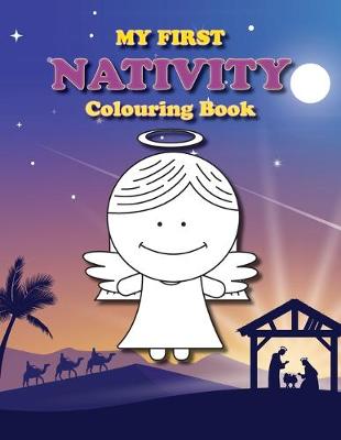 Book cover for My First Nativity Colouring Book