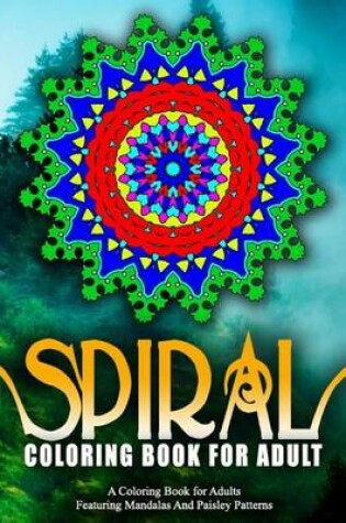 Cover of SPIRAL COLORING BOOKS FOR ADULTS - Vol.20