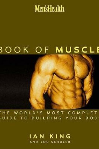 Cover of Men's Health The Book Of Muscle