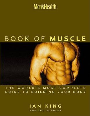 Book cover for Men's Health The Book Of Muscle