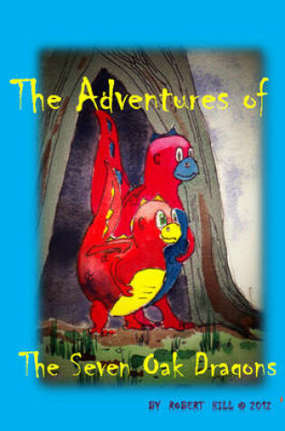 Cover of The Adventure of the Seven Oak Dragons