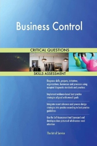 Cover of Business Control Critical Questions Skills Assessment