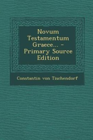 Cover of Novum Testamentum Graece... - Primary Source Edition