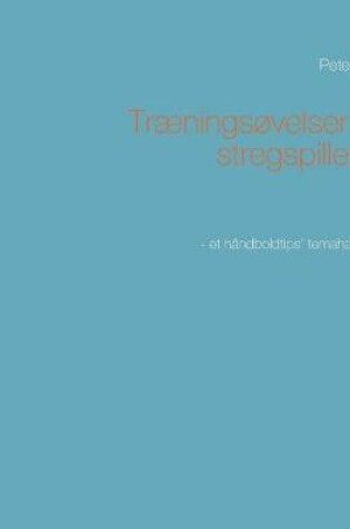 Cover of Traeningsovelser for stregspilleren