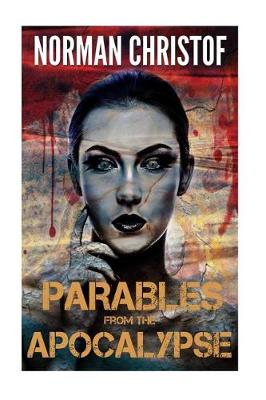 Book cover for Parables From The Apocalypse