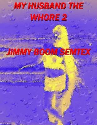 Book cover for My Husband the Whore 2