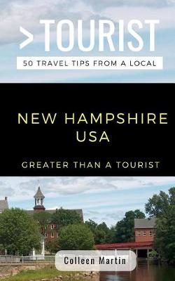 Cover of Greater Than a Tourist- New Hampshire USA