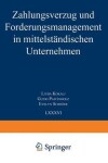 Book cover for Zahlungsverzug und Forderungsmanagement in mittelständischen Unternehmen