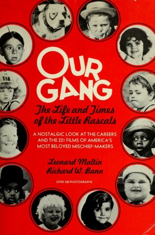 Cover of Our Gang Life Times Ltl