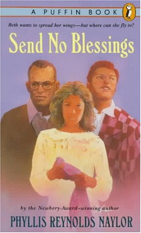 Book cover for Naylor Phyllis R. : Send No Blessings