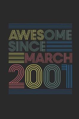 Book cover for Awesome Since March 2001