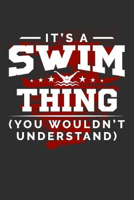 Book cover for It's A Swim Thing You Wouldn't Understand