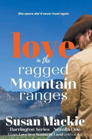 Cover of Love in the Ragged Mountain Ranges (Novella)