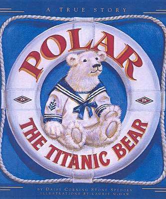 Cover of Polar the Titanic Bear