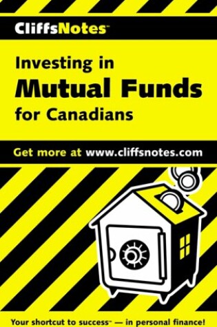 Cover of Cliffnotes Investing in Mutual Funds for Canadians