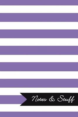 Book cover for Notes & Stuff - Lined Notebook with Deluge Purple Striped Pattern Cover