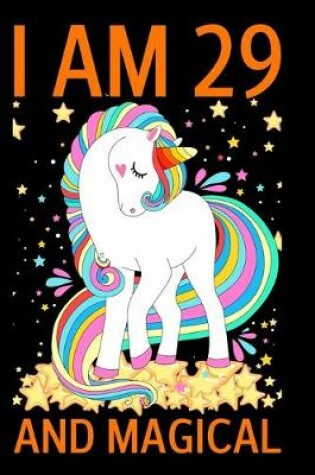 Cover of I Am 29 And Magical