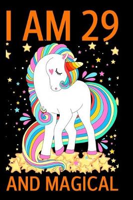Book cover for I Am 29 And Magical