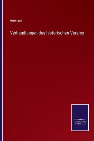 Cover of Verhandlungen des historischen Vereins