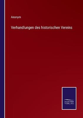 Book cover for Verhandlungen des historischen Vereins