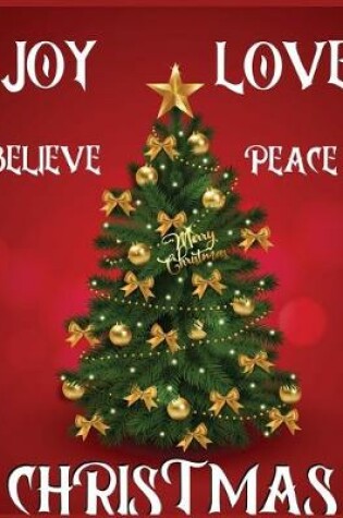 Cover of Joy love believe peace christmas