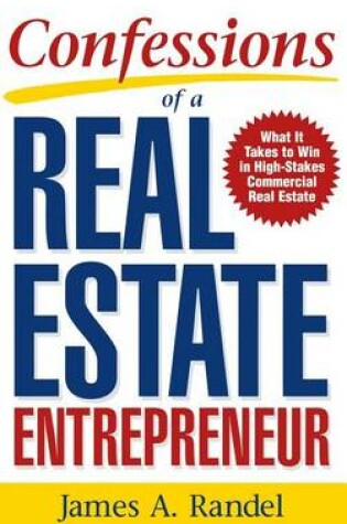 Cover of Confessions of a Real Estate Entrepreneur