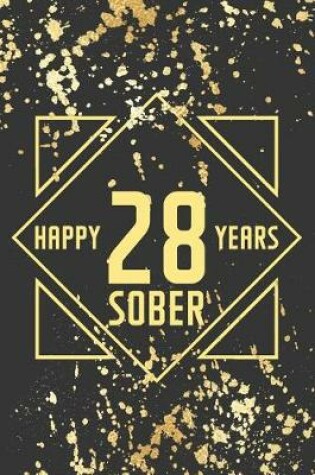 Cover of Happy 28 Years Sober