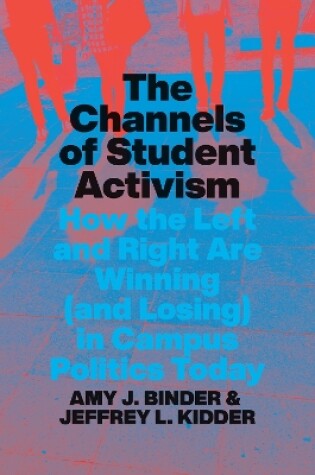 Cover of The Channels of Student Activism