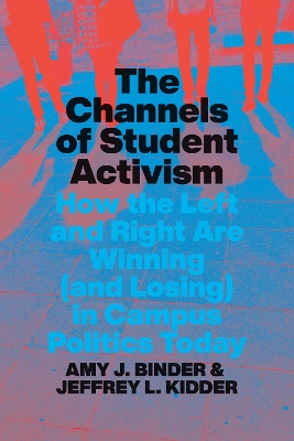 Book cover for The Channels of Student Activism