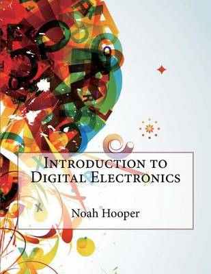 Book cover for Introduction to Digital Electronics