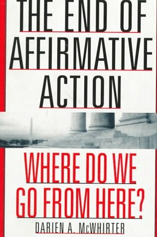 Cover of The End of Affirmative Action
