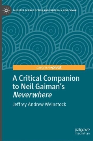 Cover of A Critical Companion to Neil Gaiman's "Neverwhere"