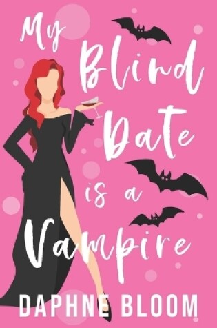 Cover of My Blind Date is a Vampire