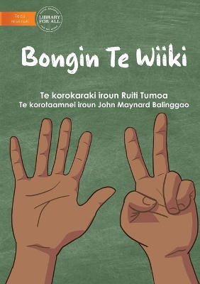 Book cover for Days Of The Week - Bongin Te Wiiki (Te Kiribati)