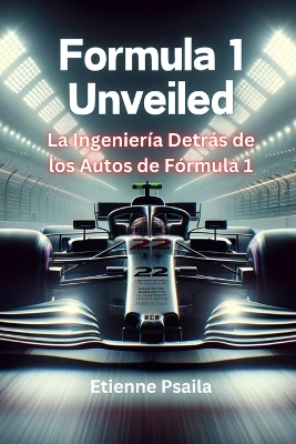 Cover of Formula 1 Unveiled