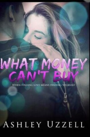 Cover of What Money Can't Buy