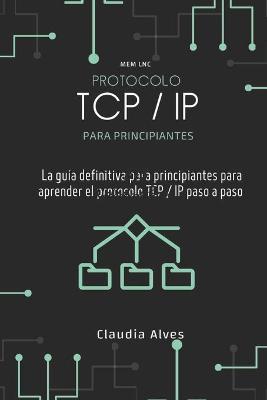 Book cover for Protocolo TCP / IP, para principiantes