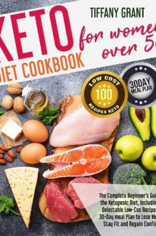 Cover of Keto Diet Cookbook For Women Over 50