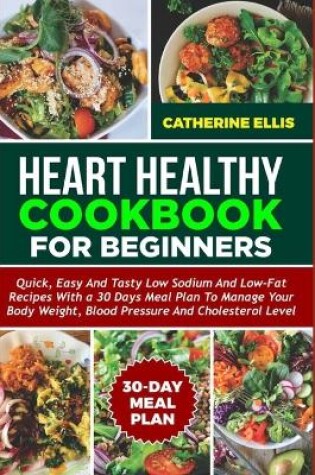 Cover of Heart Healthy Cookbook for Beginners