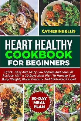 Book cover for Heart Healthy Cookbook for Beginners